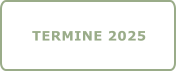 TERMINE 2025