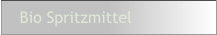 Bio Spritzmittel