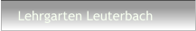 Lehrgarten Leuterbach
