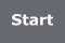 Start