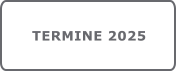 TERMINE 2025