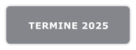 TERMINE 2025